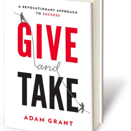 Give and take by Adam Grant
